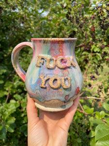 Fuck You Mug