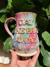 Load image into Gallery viewer, Gay the Pray Away Mug No. 2
