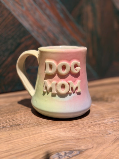 Dog Mom Mug No. 3