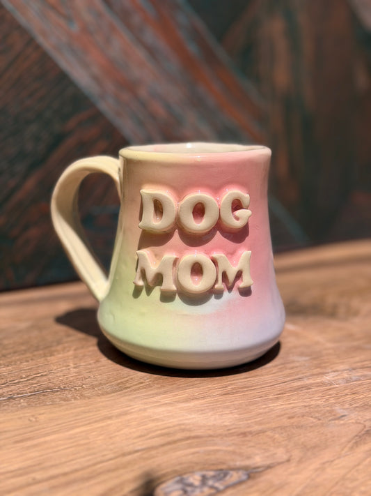 Dog Mom Mug No. 3
