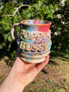 Poppin’ Bussy Mug