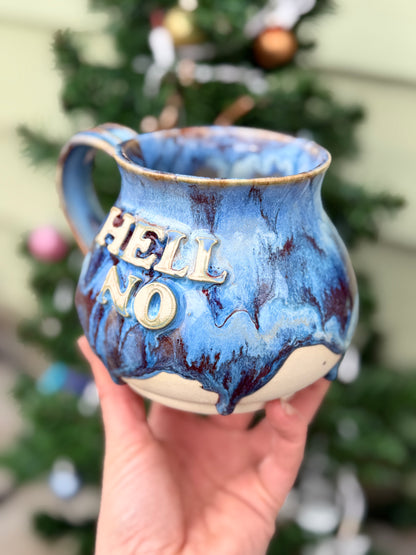 Hell No Mug No. 3