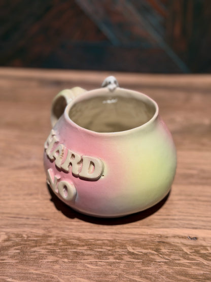 Hard No Mug No. 6