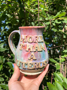 More Than a Uterus Mug No. 2