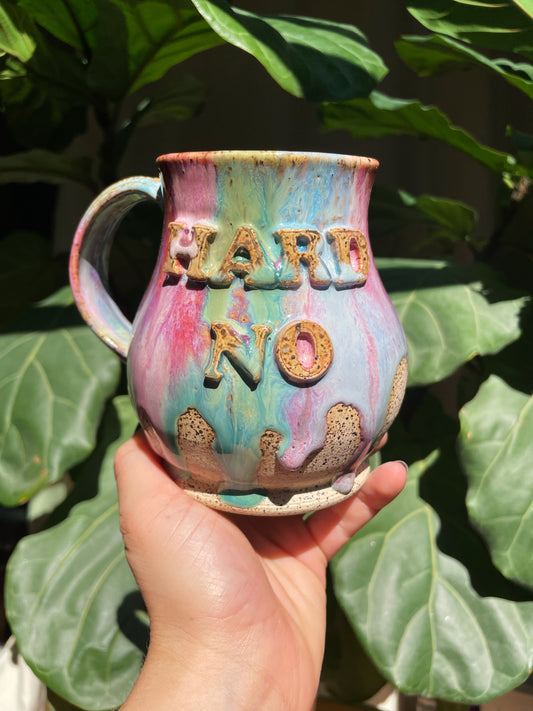 Hard No Mug No. 2