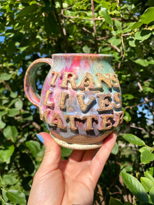 Trans Lives Matter Mug No. 3