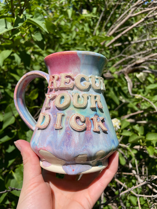 Regulate Your Dick Mug