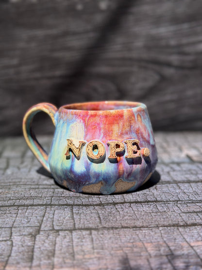 Nope Mug No. 6