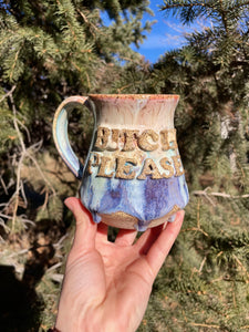 Bitch Please Mug No. 3