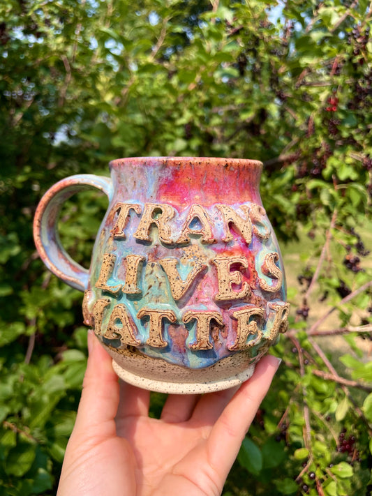 Trans Lives Matter Mug No. 4