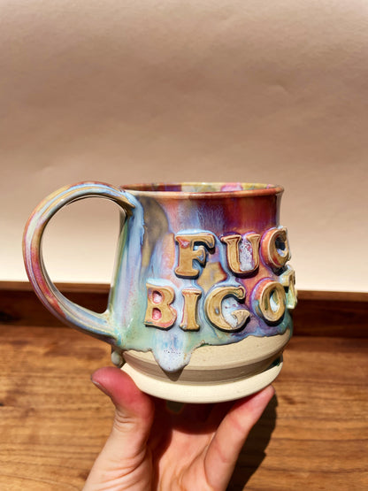 Fuck Bigots Mug